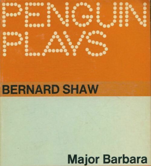 Livrenpoche : Major Barbara - Bernard Shaw - Livre