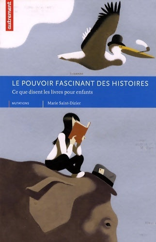 Livrenpoche : Le pouvoir fascinant des histoires - Marie Saint-Dizier - Livre
