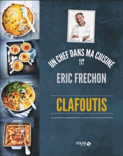Livrenpoche : Clafoutis - eric frechon - Collectif - Livre