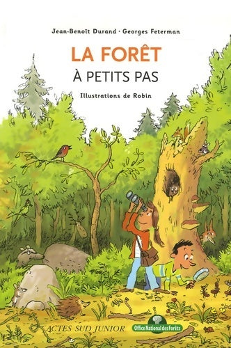 Livrenpoche : La forêt à petits pas - Jean-Benoît Durand - Livre