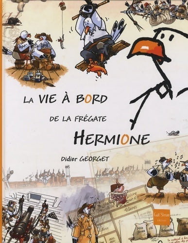 Livrenpoche : La vie à bord de la frégate hermione - Didier Georget - Livre