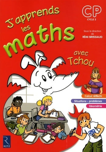 Livrenpoche : J'apprends les maths avec tchou CP - Pierre Clerc - Livre
