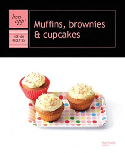 Livrenpoche : Muffins brownies et cupcakes - Collectif - Livre