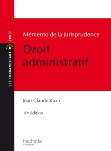Livrenpoche : Mémento de la jurisprudence administrative - Jean-Claude Ricci - Livre