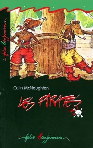 Livrenpoche : Les pirates - Colin McNaughton - Livre