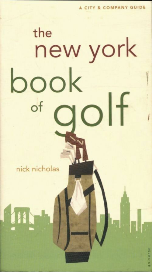Livrenpoche : The New York book of golf - Nick Nicholas - Livre