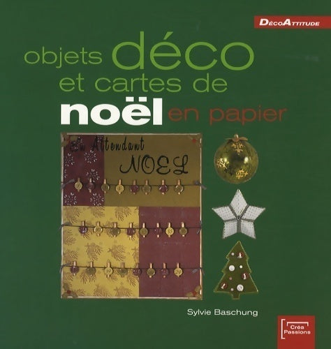 Livrenpoche : Objets déco et cartes de noël en papier - Sylvie Baschung - Livre