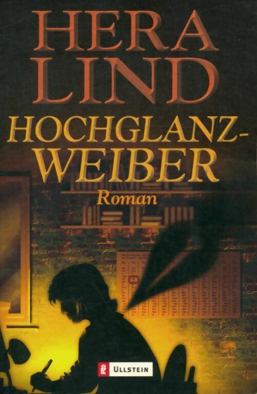 Livrenpoche : Hochglanzweiber - Hera Lind - Livre