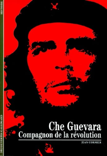 Livrenpoche : Che Guevara, compagnon de la révolution - Jean Cormier - Livre