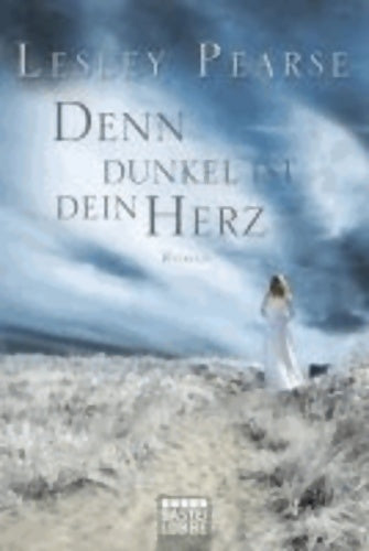 Livrenpoche : Denn dunkel ist dein herz - Lesley Pearse - Livre
