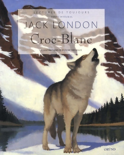 Livrenpoche : Croc-blanc - Jack London - Livre