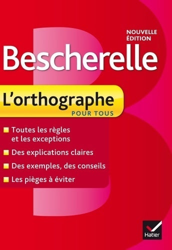 Livrenpoche : Bescherelle orthographe - Claude Kannas - Livre