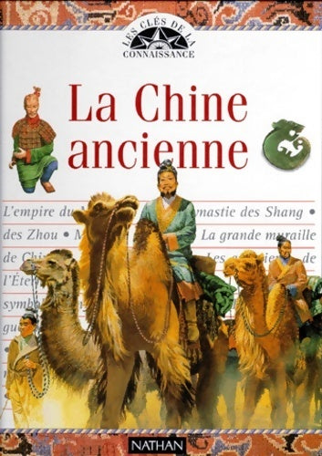 Livrenpoche : La chine ancienne - Judith Simpson - Livre