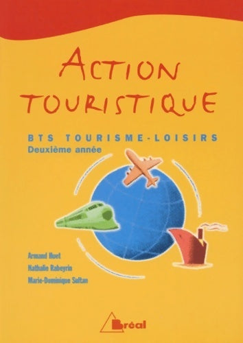 Livrenpoche : Action touristique 2e année - Huet - Livre