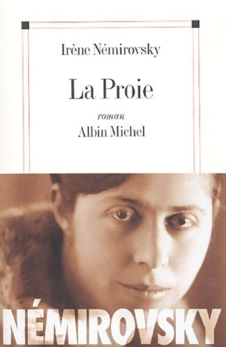Livrenpoche : La proie - Irène Némirovsky - Livre