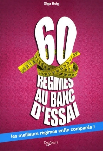 Livrenpoche : 60 régimes au banc d'essai - Olga Roig - Livre