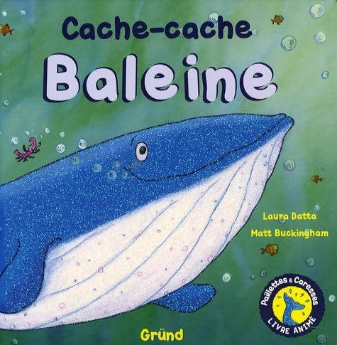 Livrenpoche : Cache-cache baleine - Laura Datta - Livre
