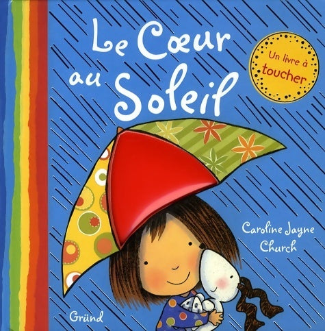 Livrenpoche : Coeur au soleil - Caroline Jayne Church - Livre
