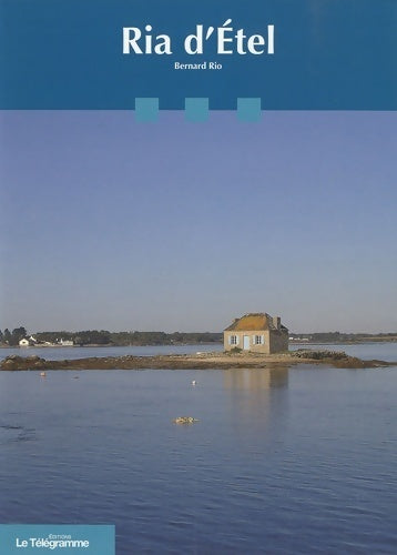 Livrenpoche : Ria d'etel - Bernard Rio - Livre