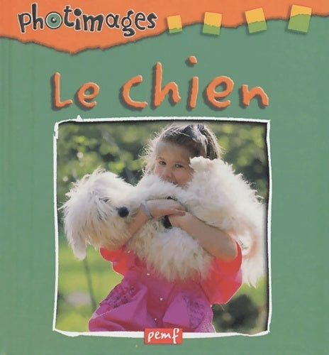 Livrenpoche : Le chien - Collectif - Livre