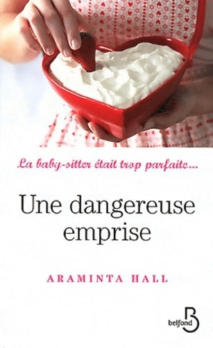 Livrenpoche : Une dangereuse emprise - Araminta Hall - Livre