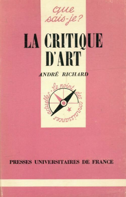 Livrenpoche : La critique d'art - André Richard - Livre