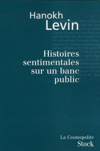 Livrenpoche : Histoires sentimentales sur un banc public - Levin Hanock - Livre