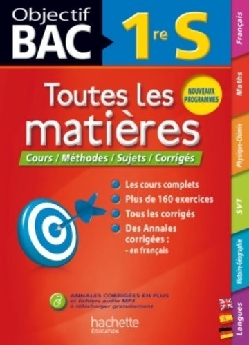 Livrenpoche : Objectif bac toutes les matières 1re s - Annie Sussel - Livre
