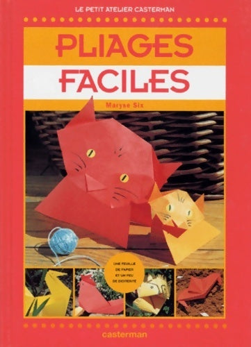 Livrenpoche : Pliages faciles - Maryse Six - Livre