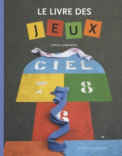 Livrenpoche : Le livre des jeux - Sophie Lamoureux - Livre