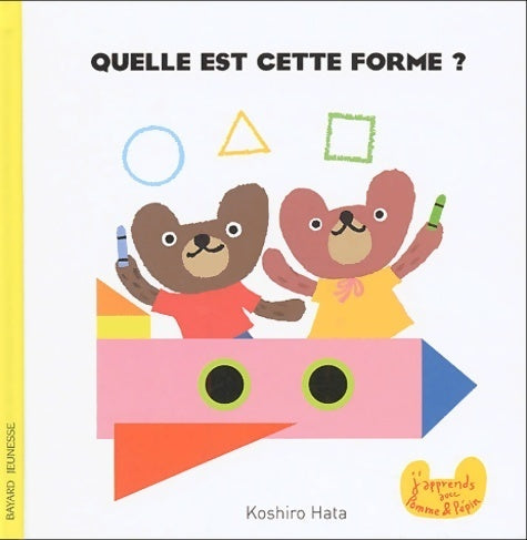 Livrenpoche : Pomme et pepin quelle est cette forme - Koshiro Hata - Livre