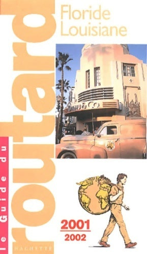 Livrenpoche : Floride - Louisiane 2001-2002 - Guide Du Routard - Livre