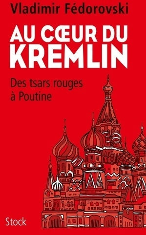 Livrenpoche : Au coeur du kremlin - Vladimir Fedorovski - Livre
