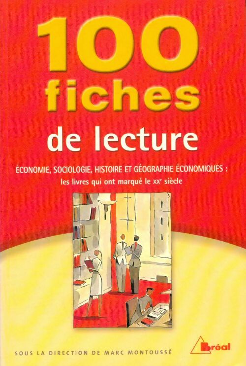 Livrenpoche : 100 fiches de lectures - Marc Montoussé - Livre