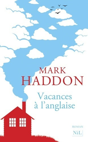 Livrenpoche : Vacances à l'anglaise - Mark Haddon - Livre