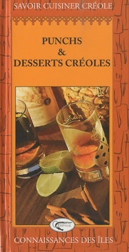 Livrenpoche : Punchs et desserts créoles - Orphie - Livre
