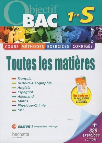 Livrenpoche : Objectif bac - toutes les matières 1re s - Sabine Bobée - Livre