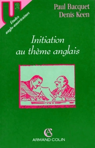 Livrenpoche : Initiation au thème anglais - Denis Keen - Livre