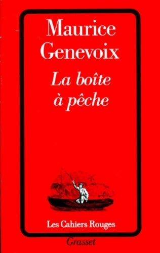Livrenpoche : La boîte à pêche - Maurice Genevoix - Livre