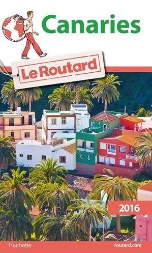 Livrenpoche : Guide du routard canaries 2016 - Collectif - Livre