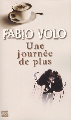 Livrenpoche : Une journée de plus - Fabio Volo - Livre