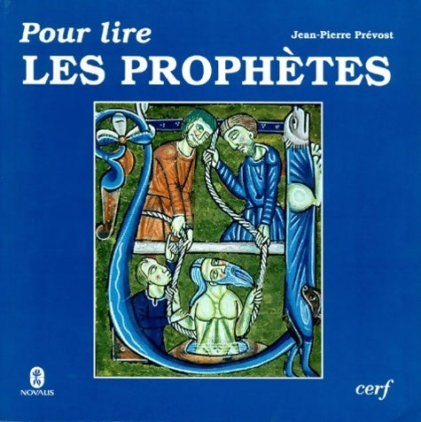 Livrenpoche : Pour lire les prophètes - Jean-Pierre Prévost - Livre