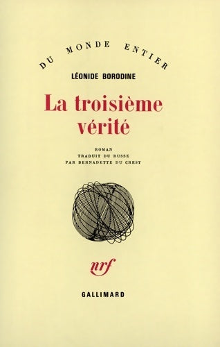 Livrenpoche : La troisième vérité - Léonide Borodine - Livre