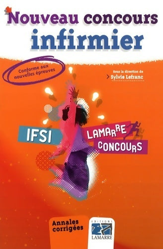 Livrenpoche : Nouveau concours infirmier - Sylvie Lefranc - Livre