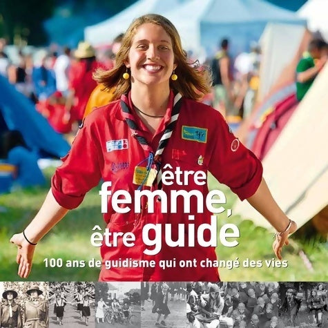 Livrenpoche : être femme être guide - Louis Guinamard - Livre