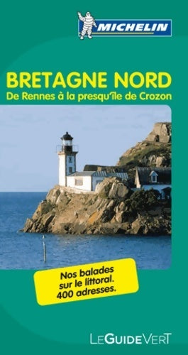 Livrenpoche : Guide vert Bretagne nord - Collectif Michelin - Livre