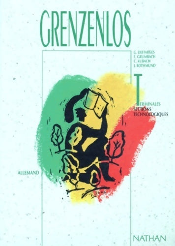 Livrenpoche : Grenzenlos. Livre de l'élève classe de terminales sections technologiques - Rothmund - Livre