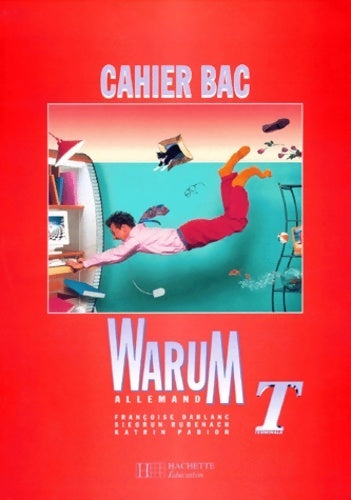 Livrenpoche : Cahier bac : Warum allemand terminales - Katrin Pabion - Livre