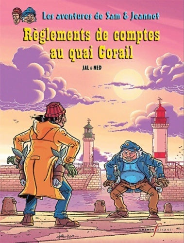 Livrenpoche : Règlements de comptes au quai corail - Jal - Livre
