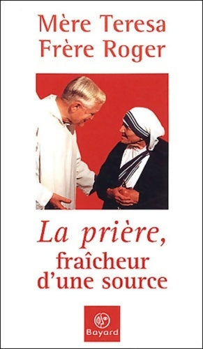 Livrenpoche : La prière fraîcheur d'une source - Mère Teresa - Livre